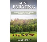 Luke Smith Mini Farming (Tascabile)