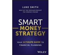 Luke Smith Smart Money Strategy (Tascabile)