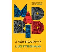 Luke Stegemann Madrid (Copertina rigida)