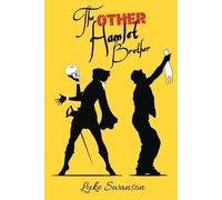 Luke Swanson The Other Hamlet Brother (Tascabile)