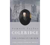 Luke Wright Samuel Taylor Coleridge and the Anglican Church (Tascabile)