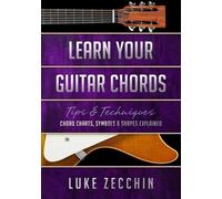 Luke Zecchin Learn Your Guitar Chords (Tascabile)