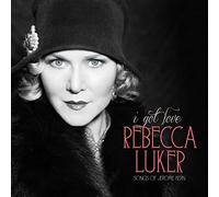 Rebecca Luker – I Got Love (Songs of Jerome Kern) – Blue Moon