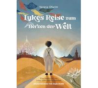 Lukes Reise zum Herzen der Welt - Eine Geschichte von Liebe, Licht und Freundschaft