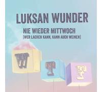 Luksan Wunder Nie Wieder Mittwoch (CD)