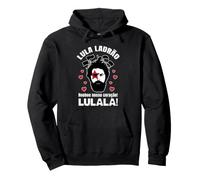 Lula Ladrão Roubou Nosso Coração Lula Brasil Felpa con Cappuccio