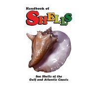 Lula Siekman Handbook of Shells (Tascabile)