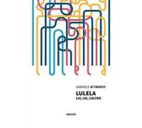 Lulela. Lui, lei, l'altro