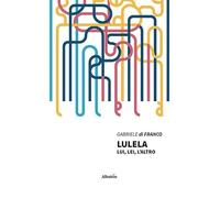 Lulela. Lui, lei, l'altro