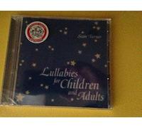 Lullabies for Children & Adult