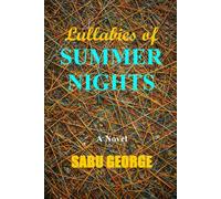 Lullabies of Summer Nights