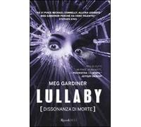 Lullaby. Dissonanza di morte