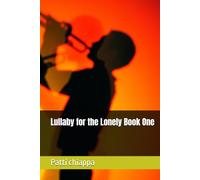 Lullaby for the Lonely Book One
