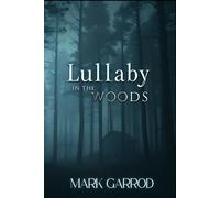 Lullaby in the Woods