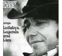 Lullabys Legends And Lies - Bobby Bare (Audio cd)