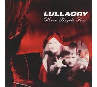 Lullacry - Where Angels Fear