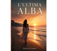 L'ultima Alba