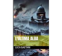 L'ultima alba