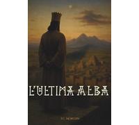 L'Ultima Alba