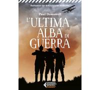 L'ultima alba di guerra