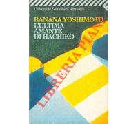 L'ultima amante di Hachiko.