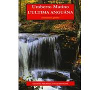 L'ultima Anguàna