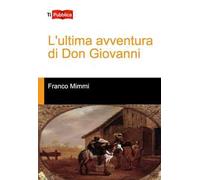 L'ultima avventura di Don Giovanni
