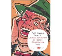 L'ultima avventura di Héctor Belascoarán