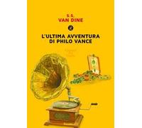 L'ultima avventura di Philo Vance