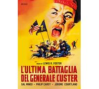 L'Ultima Battaglia Del Generale Custer