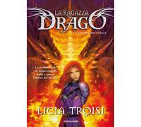 L'ultima battaglia. La ragazza drago (Vol. 5)
