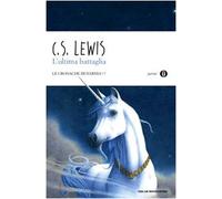 L'ultima battaglia. Le cronache di Narnia: 7. Oscar Junior: Vol. 7