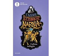 L'ultima battaglia. Le cronache di Narnia (Vol. 7)