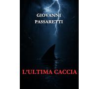 L'ultima caccia