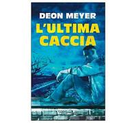 L' ultima caccia