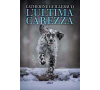 L'ultima carezza