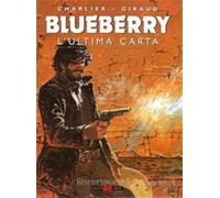 L' ultima carta. Blueberry