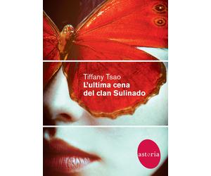 L'ultima cena del clan Sulinado - Tsao Tiffany