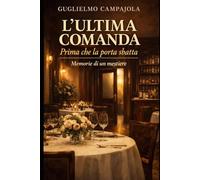L'ultima comanda: Prima che la porta sbatta