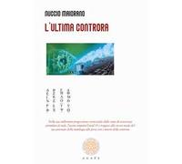 L'ultima controra. Nuova ediz.