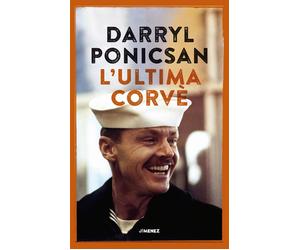 L'ultima corvè [Paperback] [May 02, 2019] Ponicsan, Darryl and Testani, Gianluca