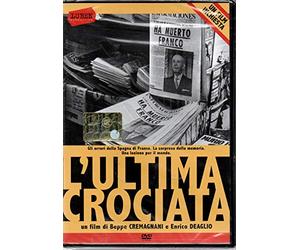 L'ultima crociata gli orrori della Spagna di Franco