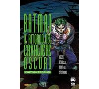 L' ultima crociata. Il ritorno del cavaliere oscuro. Batman