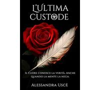 L'ultima Custode