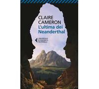 L'ultima dei Neanderthal