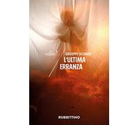 Libri Giuseppe Occhiato - L' Ultima Erranza