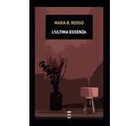 L'ultima essenza