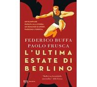 L'ultima estate di Berlino