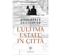 L'ultima estate in città