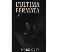 L'ultima fermata